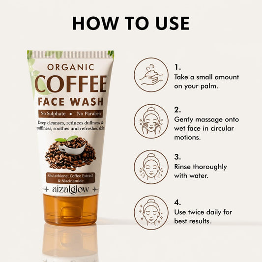 Aizal Glow Organic Coffee Face Wash –with Coffee Extract, Glutathione & Niacinamide